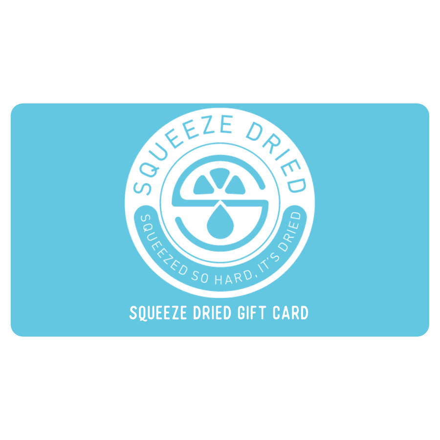 Gift Card-Squeeze Dried San Diego California